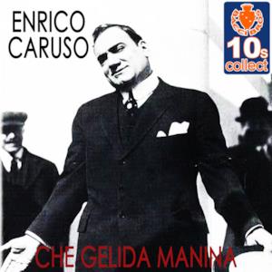 Che Gelida Manina (Remastered) - Single