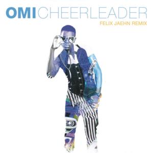 Cheerleader (Felix Jaehn Remix Radio Edit) - Single