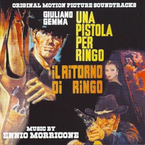 Una Pistola Per Ringo/Il Ritorno Di Ringo (original motion picture soundtracks)