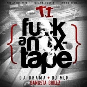 F*ck a Mixtape