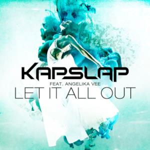 Let It All Out (feat. Angelika Vee) - Single