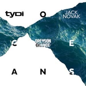 Oceans (feat. Greyson Chance) - Single