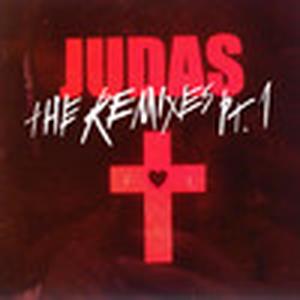 Judas (The Remixes, Pt. 1) - EP