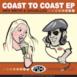 Coast To Coast EP
