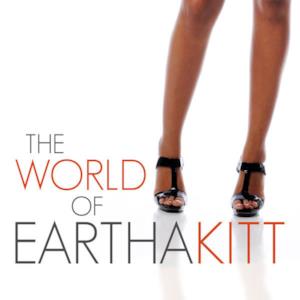 The World of Eartha Kitt