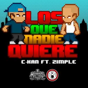 Los Que Nadie Quiere (feat. Zimple) - Single