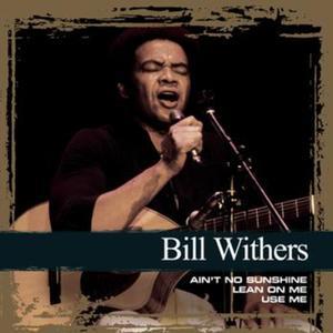 Collections: Bill Withers