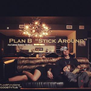Stick Around (feat. Robert Norman) - Single