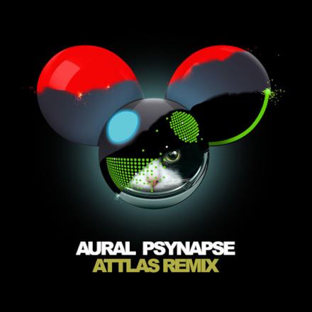 Aural Psynapse (ATTLAS Remix) - Single