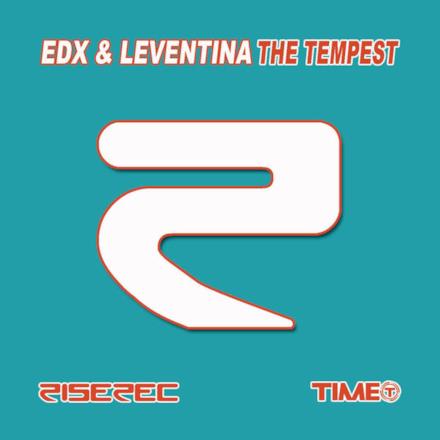 The Tempest (EDX & Leventina) - Single