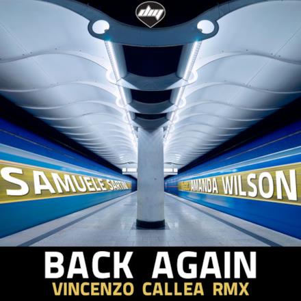 Back Again (Vincenzo Callea Rmx) [feat. Amanda Wilson] - Single