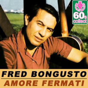 Amore Fermati (Remastered) - Single