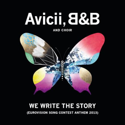 We Write the Story (Eurovision Song Contest Anthem 2013) - Single