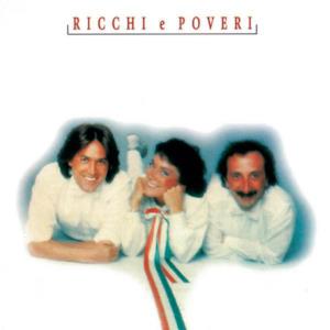 Ricchi e Poveri: The Collection