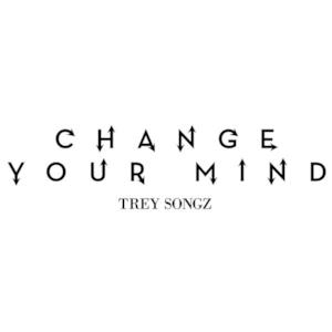 Change Your Mind - Single