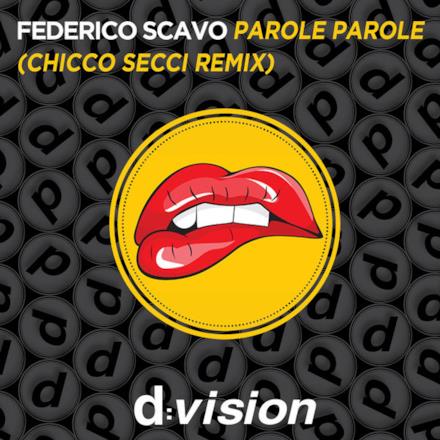 Parole parole (Chicco Secci Remix) - Single