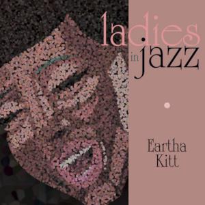 Ladies In Jazz: Eartha Kitt