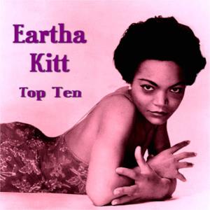Eartha Kitt Top Ten