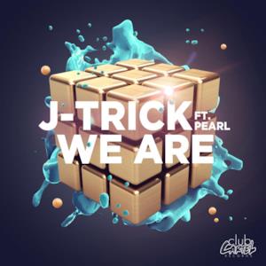 We Are (feat. Pearl) - Single