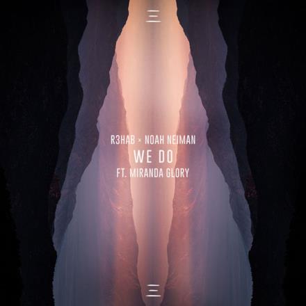 We Do (feat. Miranda Glory) - Single