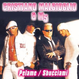 Pelame / Sbucciami - Single