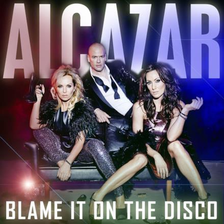Blame It On the Disco - Single