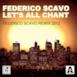 Let's All Chant (Federico Scavo Remix 2012) - Single
