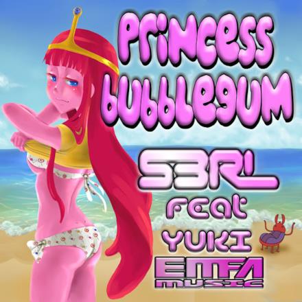 Princess Bubblegum (feat. Yuki) - Single