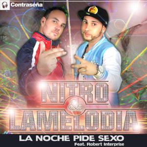 La Noche Pide Sexo (feat. Robert Interprise) - Single