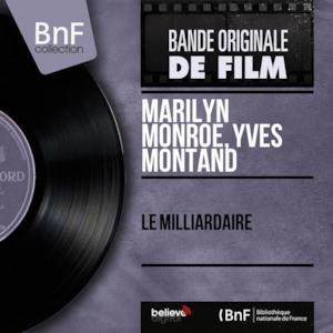 Le milliardaire (Original Motion Picture Soundtrack, Mono Version) - Single