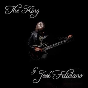The King by José Feliciano