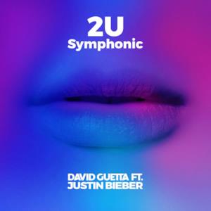 2U (feat. Justin Bieber) [Symphonic] - Single