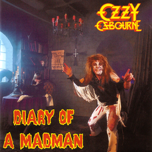 Diary of a Madman (Remastered Original Recording)