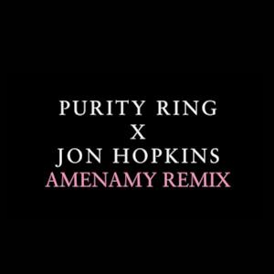 Amenamy (Jon Hopkins Remix) - Single