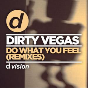 Do What You Feel (Remixes) - Single