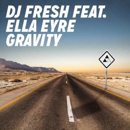 Gravity (feat. Ella Eyre) [Radio Edit] - Single