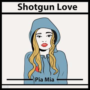 Shotgun Love - Single