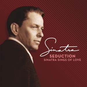 Seduction: Sinatra Sings of Love (Deluxe Edition) [Remastered]