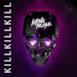 Kill Kill Kill - EP