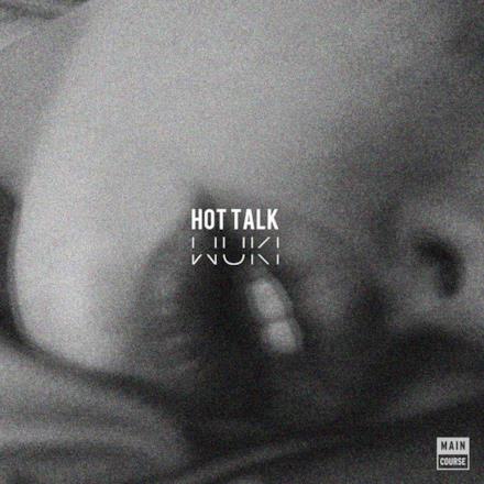 Hot / Talk - EP