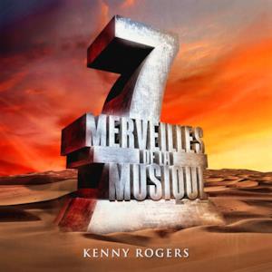 7 merveilles de la musique: Kenny Rogers