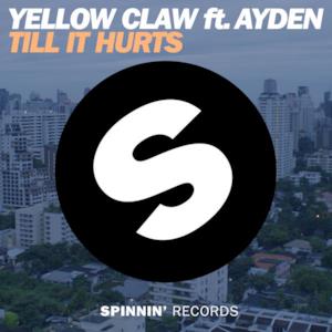 Till It Hurts (feat. Ayden) - Single