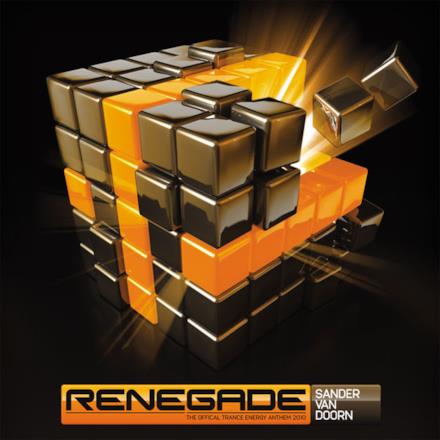 Renegade (The Official Trance Energy Anthem 2010) - EP
