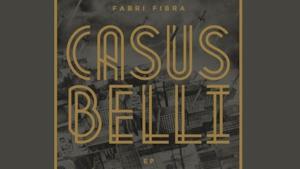 Fabri Fibra: Casus Belli, l'EP in free download dal 30 ottobre