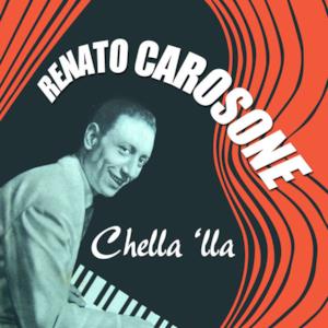 Renato Carosone - Chella là