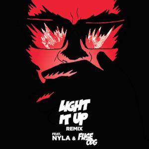 Light It Up (feat. Nyla & Fuse ODG) [Remix] - Single
