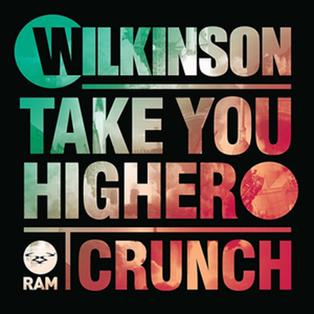 Take You Higher / Crunch - EP