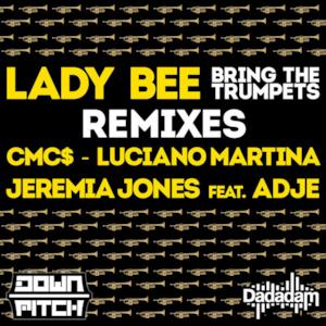 Bring the Trumpets Remixes - EP