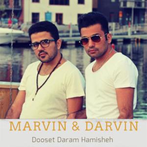 Dooset Daram Hamisheh - Single