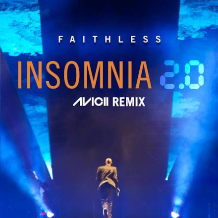 Insomnia 2.0 (Avicii Remix [Radio Edit]) - Single
